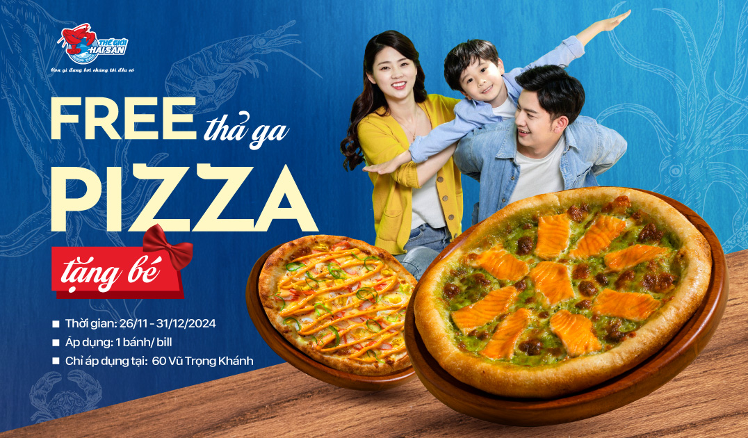 Tặng bé pizza hải sản hoặc cá hồi