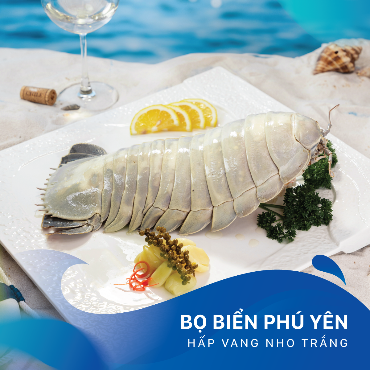 Bọ biển Phú Yên hấp vang nho trắng
